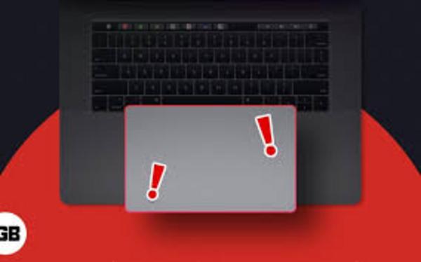 Nguyên nhân khiến trackpad Macbook không nhạy: Từ phần mềm đến phần cứng