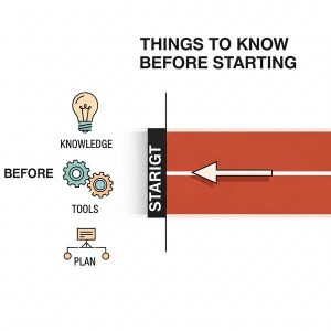 Những điều cần biết trước khi bắt đầu