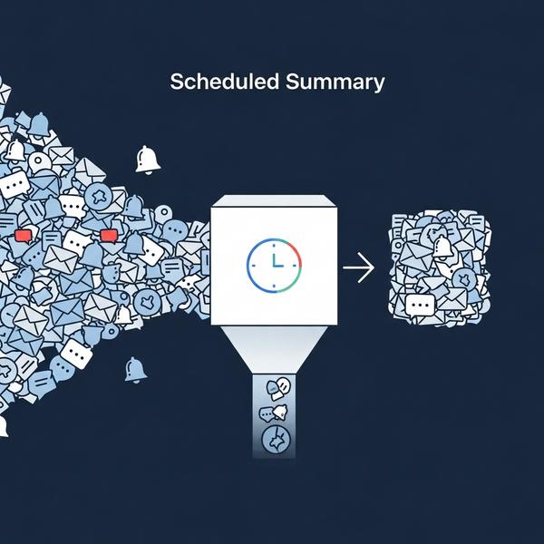 Quản lý thông báo thông minh với Tóm tắt theo lịch trình